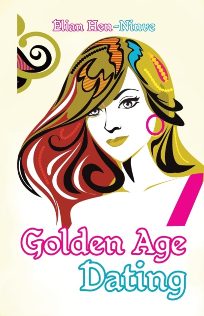 Golden Age Dating, Paperback / softback Book