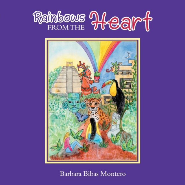 Rainbows from the Heart, Paperback / softback Book
