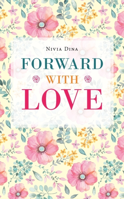 Forward with Love, Paperback / softback Book