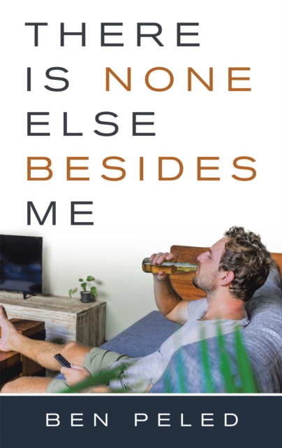 There Is None Else Besides Me, EPUB eBook