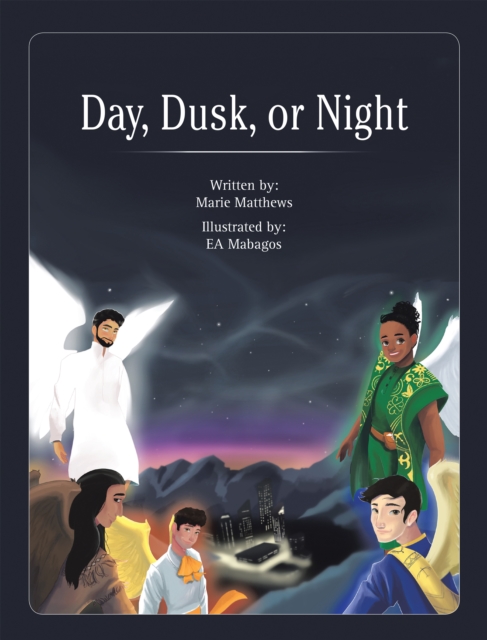 Day, Dusk, or Night, EPUB eBook