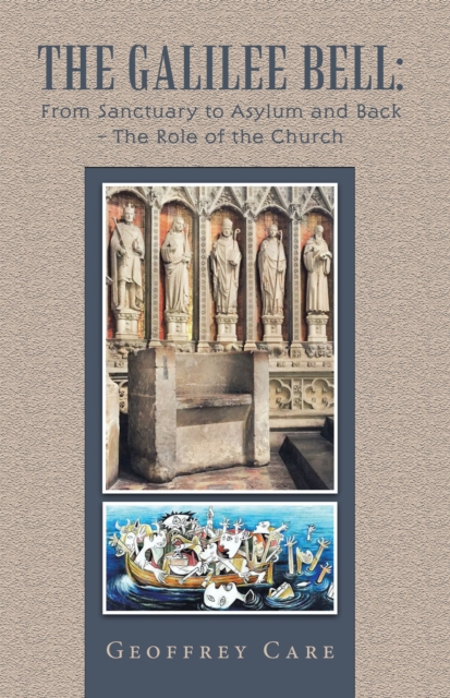 The Galilee Bell: from Sanctuary to Asylum and Back - the Role of the Church, EPUB eBook