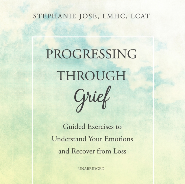 Progressing through Grief, eAudiobook MP3 eaudioBook