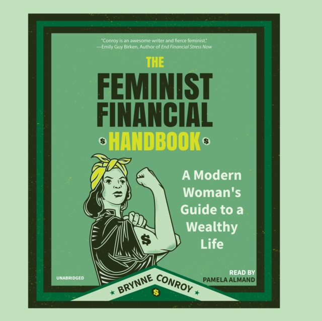 The Feminist Financial Handbook, eAudiobook MP3 eaudioBook