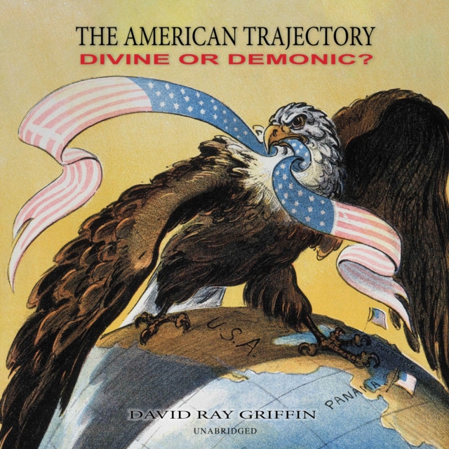 The American Trajectory, eAudiobook MP3 eaudioBook