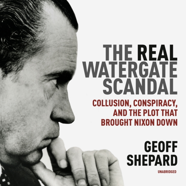 The Real Watergate Scandal, eAudiobook MP3 eaudioBook