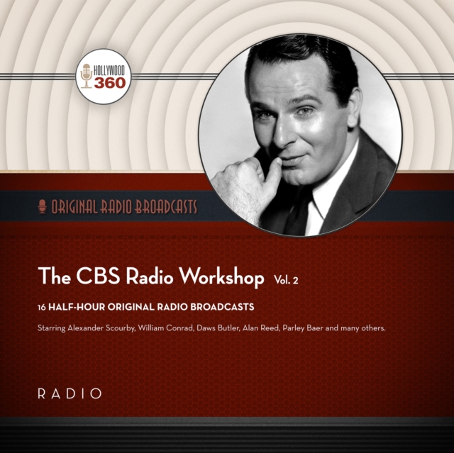 The CBS Radio Workshop, Vol. 2, eAudiobook MP3 eaudioBook
