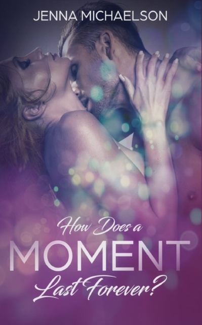 How Does a Moment Last Forever?, Paperback / softback Book