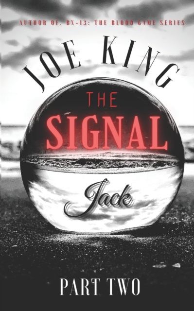 The Signal part 2 : Jack, Paperback / softback Book