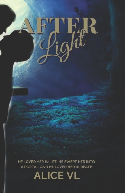 Afterlight : First Light - Half Light - New Light, Paperback / softback Book