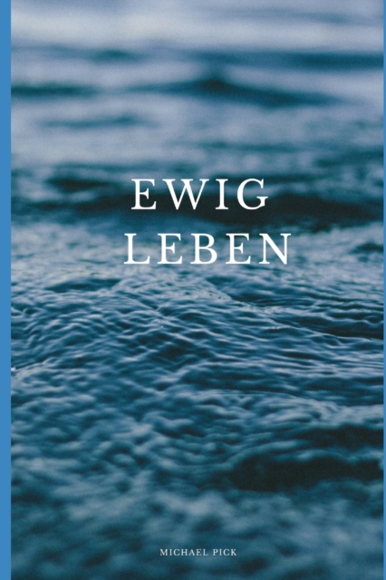 Ewig Leben, Paperback / softback Book