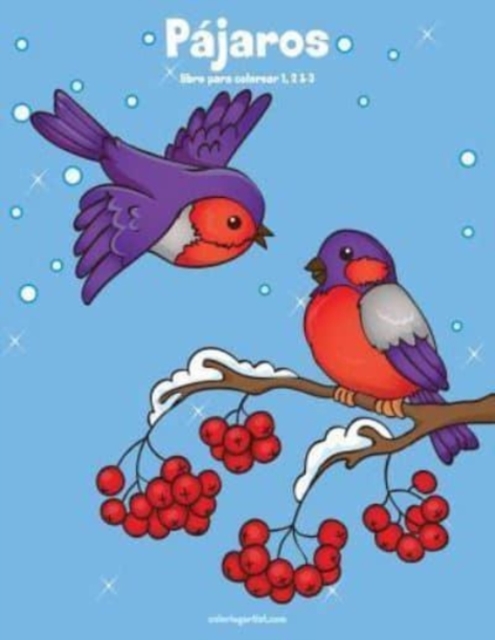 Pajaros libro para colorear 1, 2 & 3, Paperback / softback Book