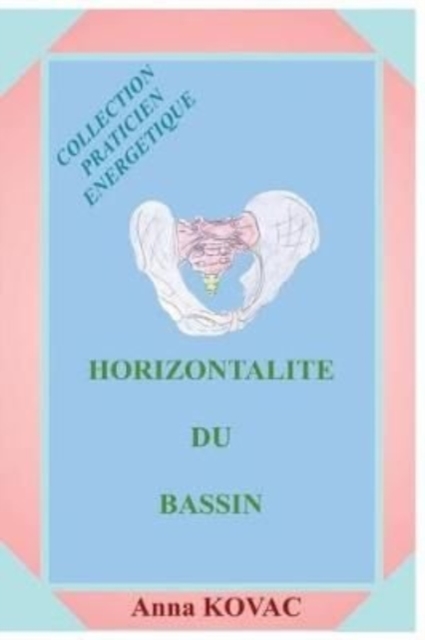 Horizontalite du Basin, Paperback / softback Book
