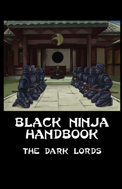 Black Ninja Handbook, Paperback / softback Book