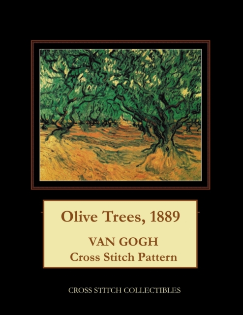 Olive Trees, 1889 : Van Gogh Cross Stitch Pattern, Paperback / softback Book