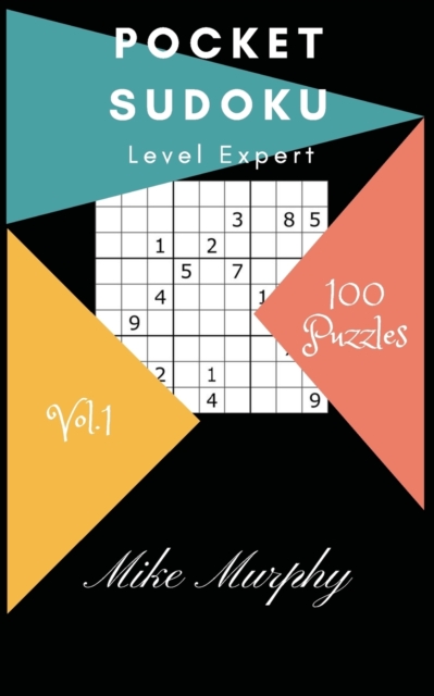 Pocket Sudoku : Level Expert 100 Puzzles, Paperback / softback Book