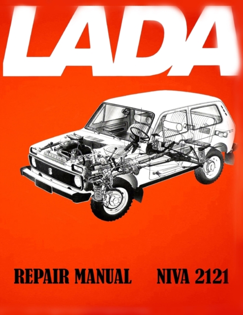 Lada Niva 2121 Repair Manual, Paperback / softback Book