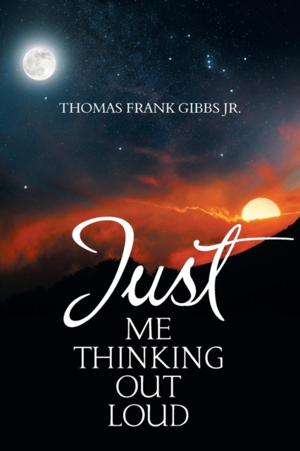 Just Me Thinking out Loud, Paperback / softback Book
