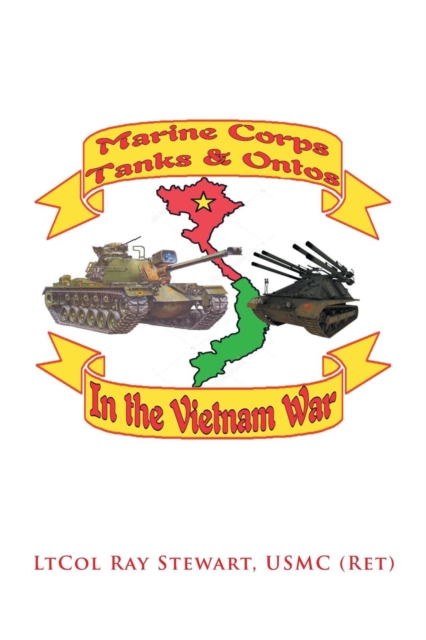 Marine Corps Tanks and Ontos in Vietnam : "E" Edition, Paperback / softback Book