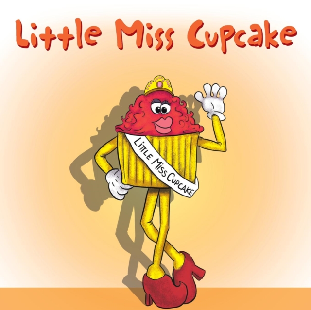 Little Miss Cupcake, Paperback / softback Book