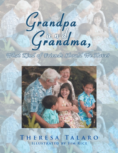Grandpa and Grandma, What Kind of Friends Should We Have?, EPUB eBook