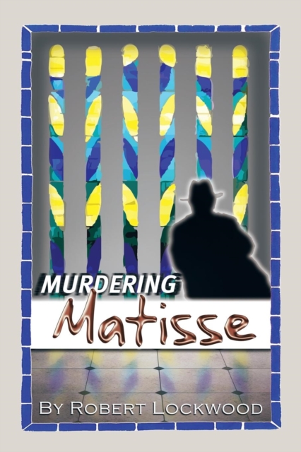 Murdering Matisse, Paperback / softback Book