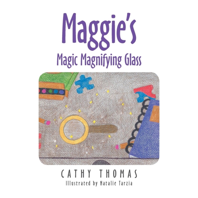 Maggie's Magic Magnifying Glass, Paperback / softback Book