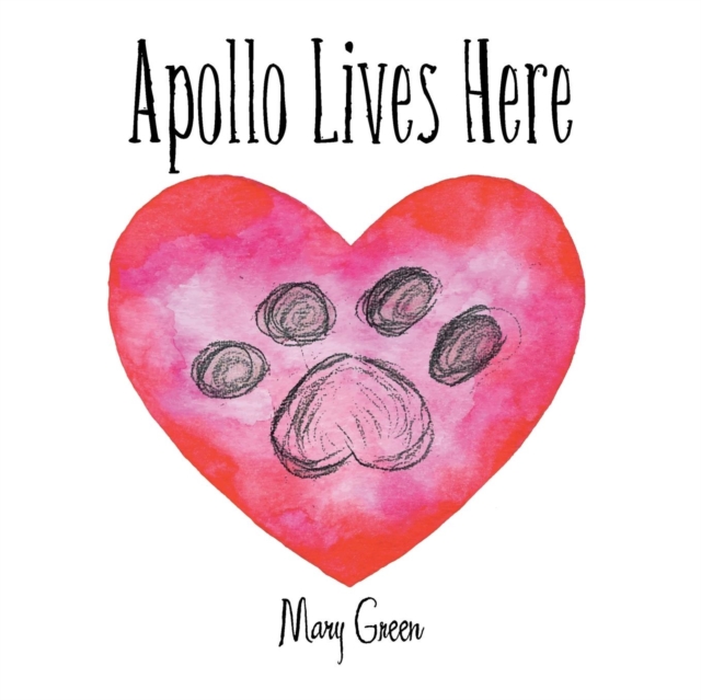 Apollo Lives Here, Paperback / softback Book