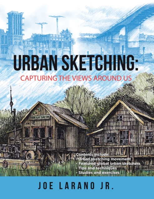 Urban Sketching: Capturing the Views Around Us, EPUB eBook
