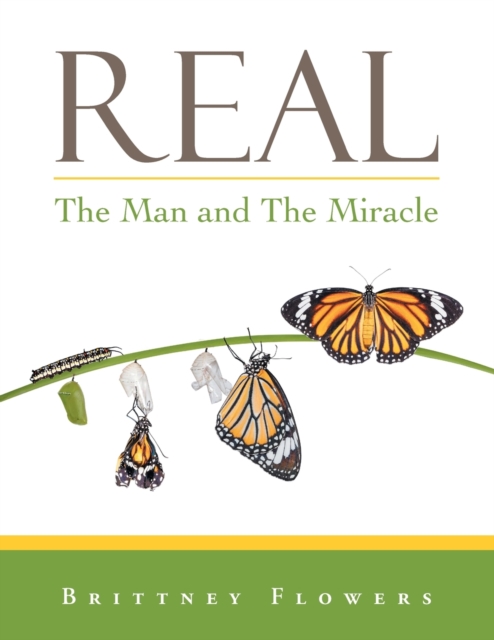 Real : The Man and the Miracle, Paperback / softback Book