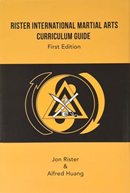 Rister International Martial Arts Curriculum Guide First Edition, Hardback Book