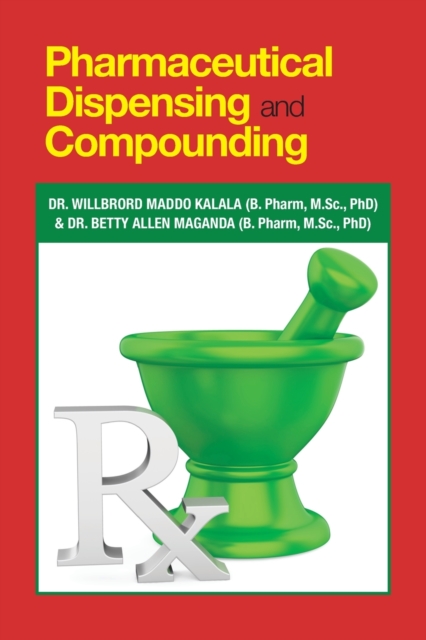 Pharmaceutical Dispensing and Compounding, Paperback / softback Book