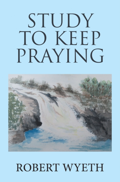 Study to Keep Praying, EPUB eBook