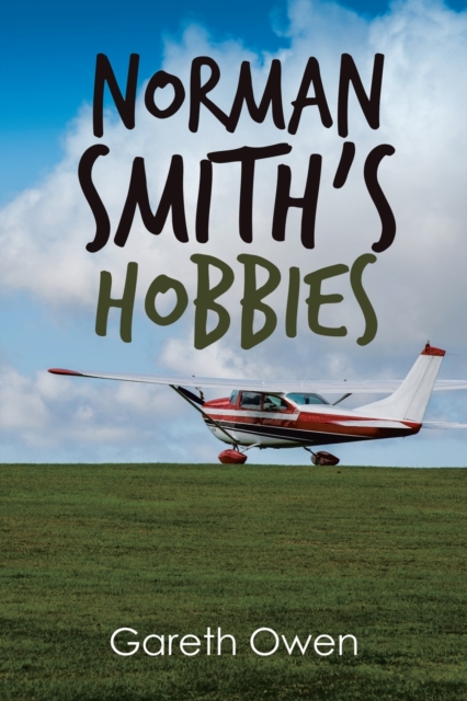 Norman Smith's Hobbies, Paperback / softback Book