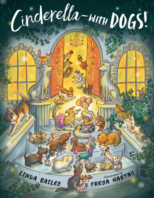 Cinderella--with Dogs!, Hardback Book