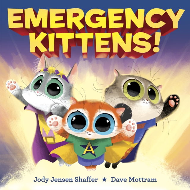 Emergency Kittens!, Hardback Book