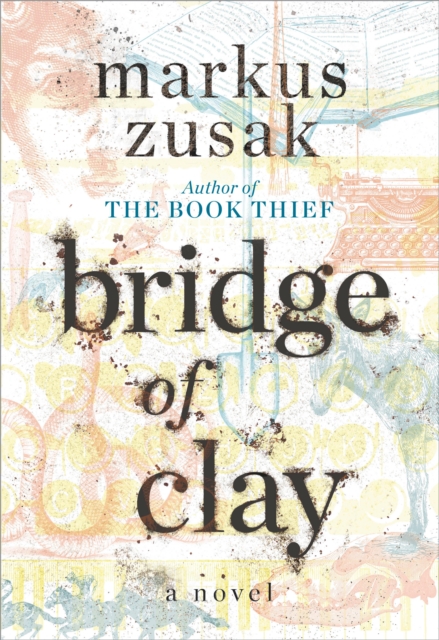 Bridge of Clay,  Book