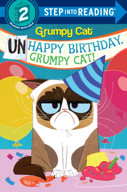Unhappy Birthday, Grumpy Cat!, Paperback / softback Book