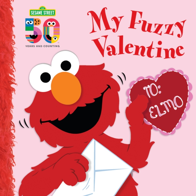 My Fuzzy Valentine Deluxe Edition, Board book Book