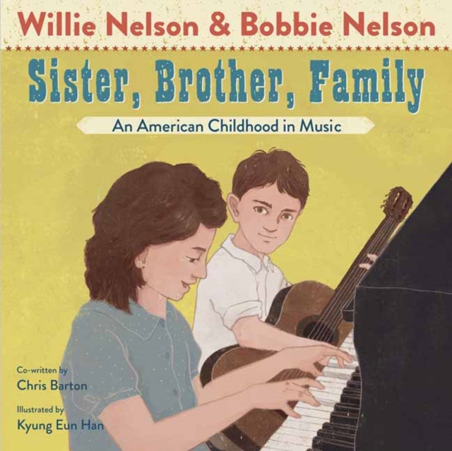 Sister, Brother, Family : Our Childhood in Music, Hardback Book
