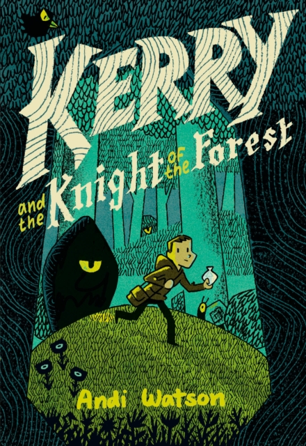Kerry and the Knight of the Forest, Paperback / softback Book