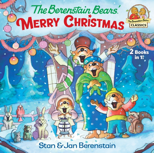 The Berenstain Bears' Merry Christmas, Paperback / softback Book