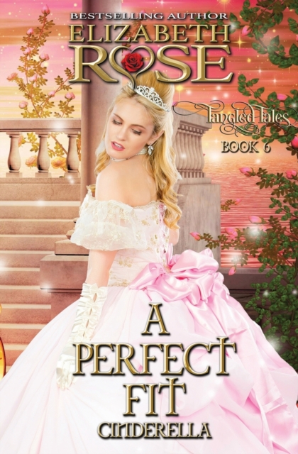 A Perfect Fit (Cinderella), Paperback / softback Book