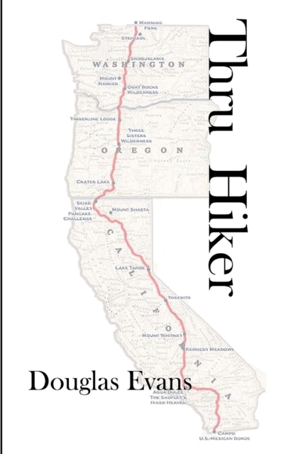 Thru Hiker, Paperback / softback Book