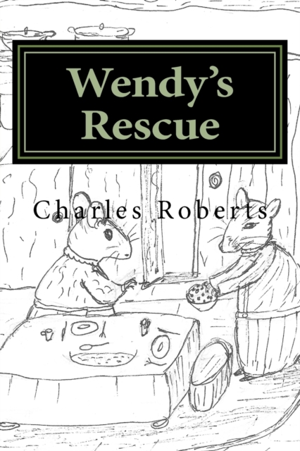 Wendy's Rescue, Paperback / softback Book