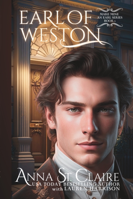 Earl of Weston : Wicked Regency Romance, Paperback / softback Book