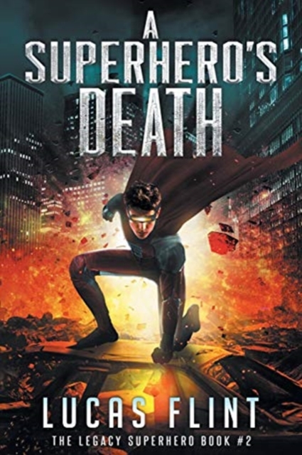 A Superhero's Death, Paperback / softback Book