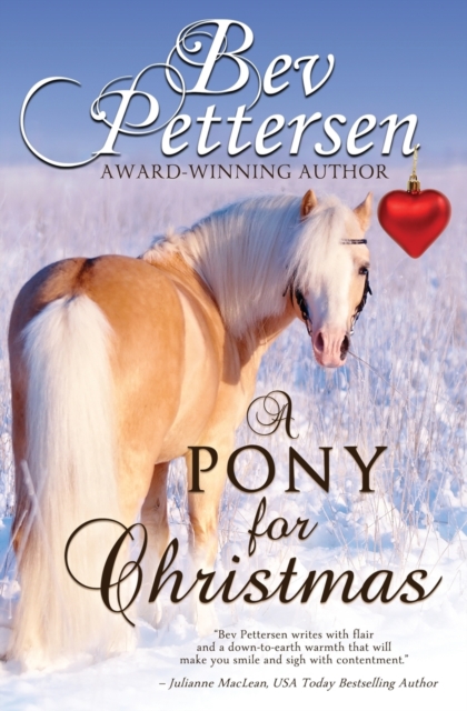 A Pony for Christmas : A Canadian Holiday Novella, Paperback / softback Book