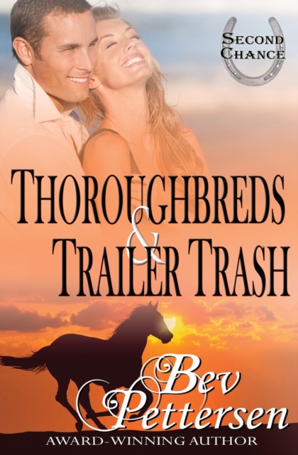 Thoroughbreds and Trailer Trash, Paperback / softback Book