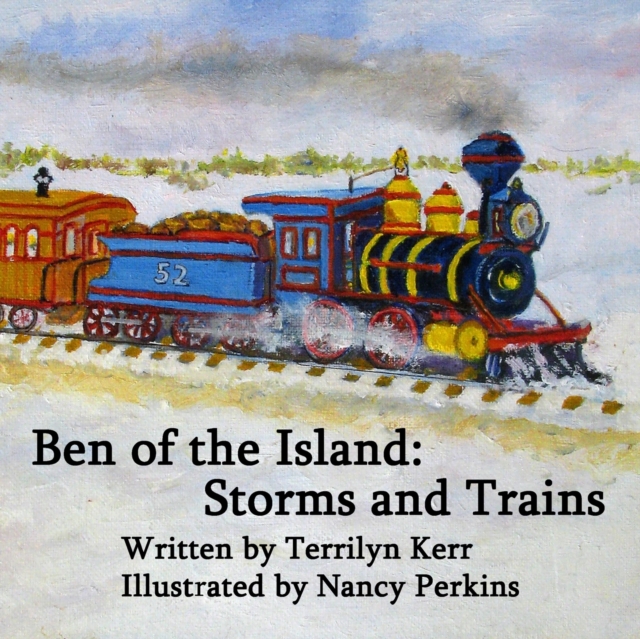 Ben of the Island : Storms and Trains: The Iceboats and Phantom Ship, Paperback / softback Book
